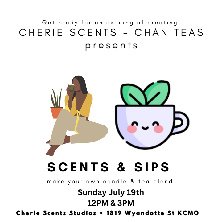 Scents & Sips